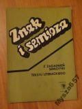 Kalaga, Sławek ZNAK I SEMIOZA semiotyka tekstu