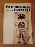 PSYCHOLOGIA FANTAZJI wyobraźnia twórczość