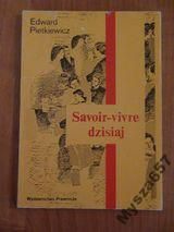 SAVOIR - VIVRE DZISIAJ poradnik