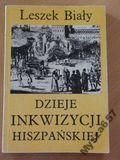 Biały Dzieje Inkwizycji Hiszpańskiej