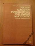 Kaciczak POLSKIE KONCEPCJE Wychowanie muzyczne