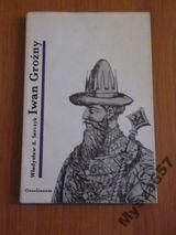IWAN GROŹNY s.Cykl Biograficzny