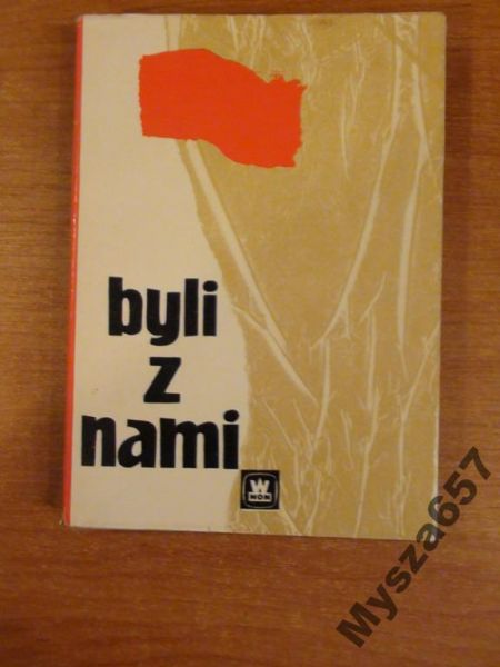 Mazur Daniela BYLI Z NAMI O działalności