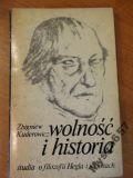 Kuderowicz WOLNOŚĆ I HISTORIA O filozofii Hegla
