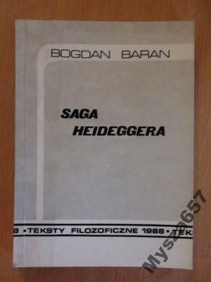 SAGA HEIDEGGERA Teksty Filozoficzne