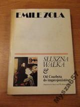 EMILE ZOLA Słuszna walka Od Courbeta ANTOLOGIA