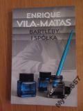 VILA-MATAS Bartleby i spółka powieść hiszpańska