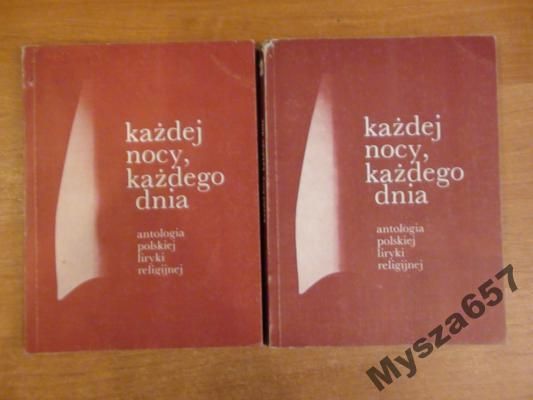 Matusiak KAŻDEJ NOCY, KAŻDEGO DNIA antologia