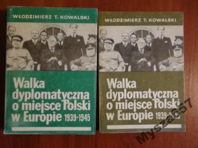 Walka Dyplomatyczna 1939-1945  I - Ii