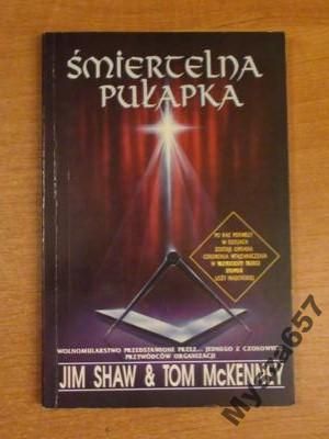 Shaw,  ŚMIERTELNA PUŁAPKA Loża masońska