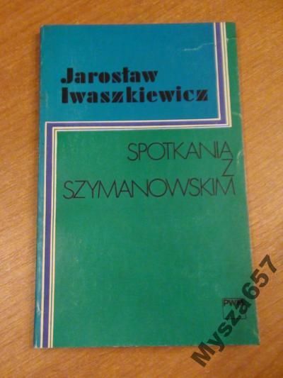 Spotkania Z Szymanowskim