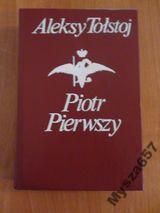 TOŁSTOJ Piotr Pierwszy Powieść rosyjska