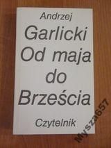 OD MAJA DO BRZESĆIA Polityka wewnętrzna