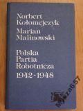 Polska Partia Robotnicza 1942 - 48