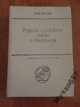 Wellek Pojęcia I Problemy Nauki O Literaturze