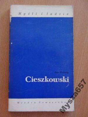 HellwiG CIESZKOWSKI Seria Myśli i Ludzie