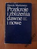 H.  Przekroje I Zbliżenia Dawne I Nowe
