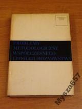 Markiewicz PROBLEMY METODOLOGICZNE WSPÓŁCZESNEGO