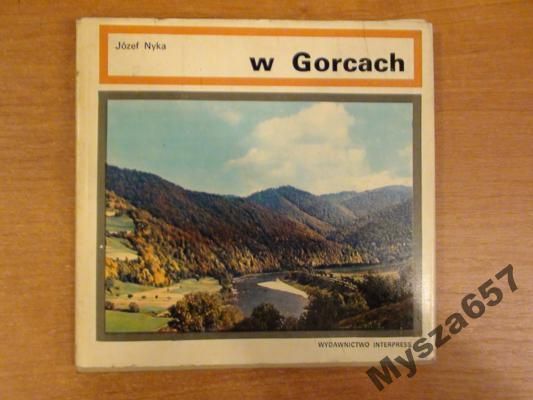 Józef Nyka W GORCACH Przewodnik turystyczny