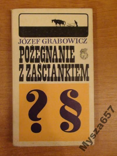 Pożegnanie Z Zaściankiem