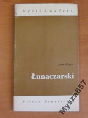 ŁUNACZARSKI s. Myśli i Ludzie