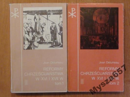 Reformy Chrześcijaństwa W Xvi I Xviiw.