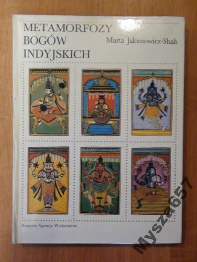 Metamorfozy Indyjskich Bogów