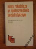 Klasa Robotnicza W Społeczeństwie Socjalist.