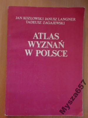 Kozłowski  ATLAS WYZNAŃ W POLSCE