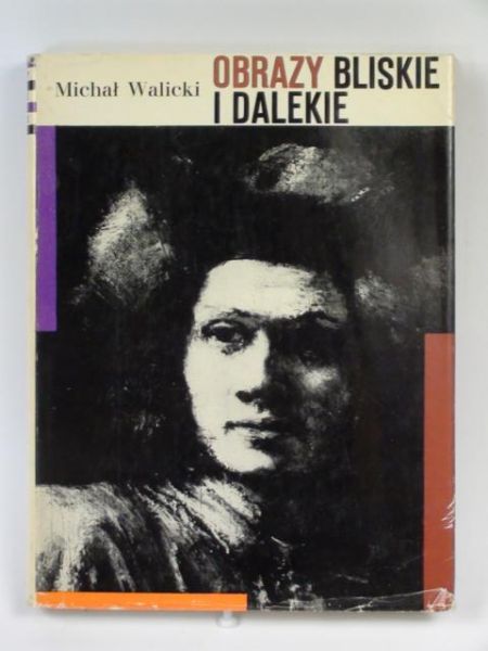 Obrazy bliskie i dalekie