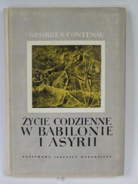 Życie codzienne w Babilonie i Asyrii