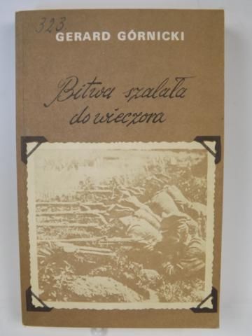 Bitwa szalała do wieczora