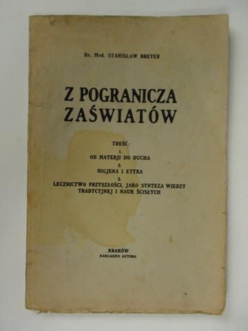 Breyer Stanisław - Z pogranicza zaświatów ok. 1920 r.