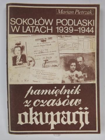 Sokołów Podlaski w latach 1939 - 1944