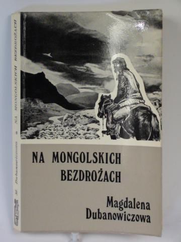 Na mongolskich bezdrożach