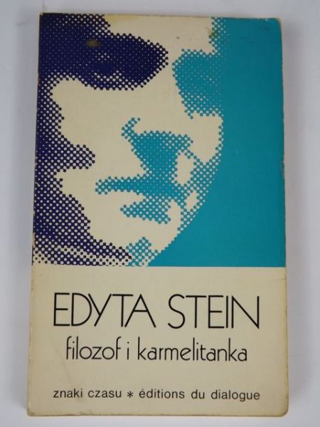 Stein Edyta - Filozof i karmelitanka