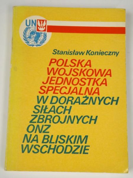 Polska wojskowa jednostka specjalna w doraźnych siłach zbrojnych ONZ na Bliskim Wschodzie 1973-1979