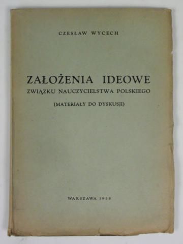 Założenia ideowe Związku Nauczycielstwa Polskiego, 1938 r.