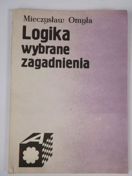 Logika. Wybrane zagadnienia