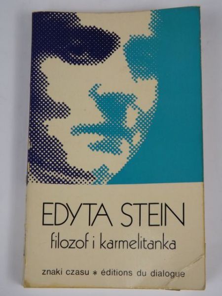 Stein Edyta - Filozof i karmelitanka