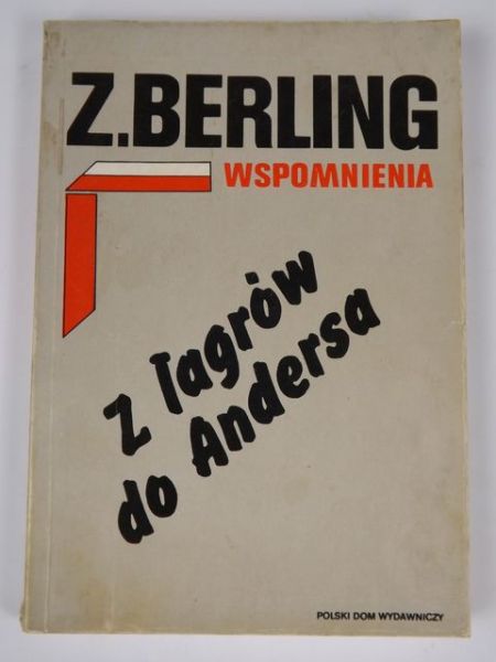 Wspomnienia: z łagrów do Andersa, t. I
