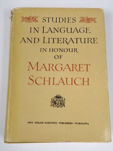 Brahmer M. (ed.) - Studies in Language and Literature in Honour of Margaret Schlauch