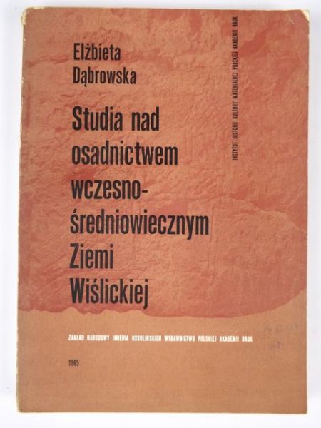 Studia nad osadnictwem wczesnośredniowiecznym ziemi wiśleckiej