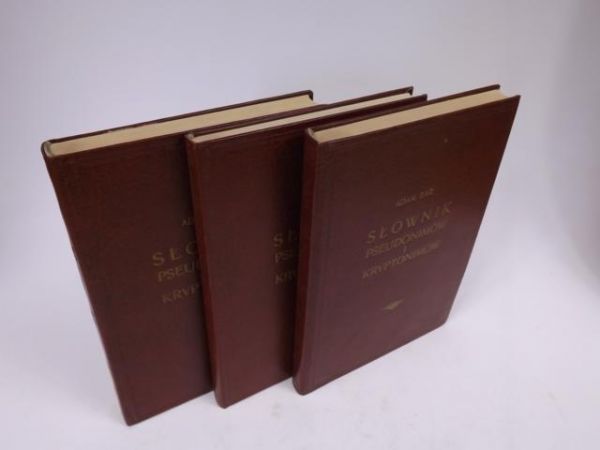 Słownik pseudonimów i kryptonimów T. I-III Reprint z 1936 r.