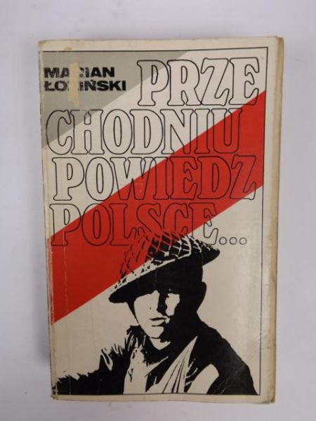 Przechodniu, powiedz Polsce