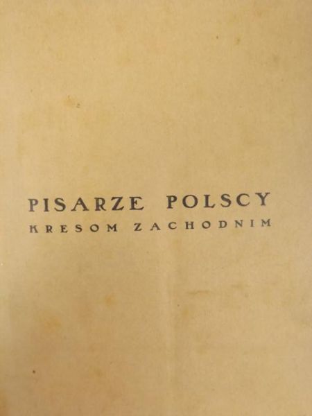 Pisarze polscy kresom zachodnim, 1925 r.