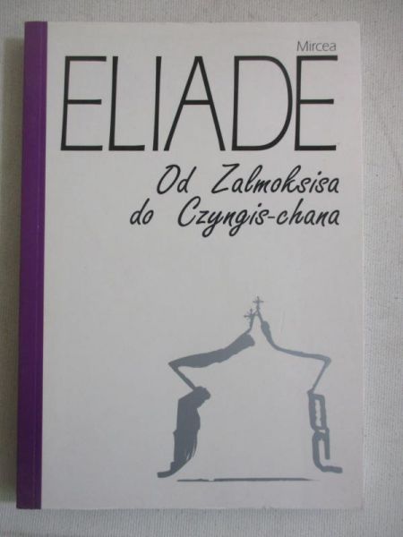 Od Zalmoksisa do Czyngis-chana