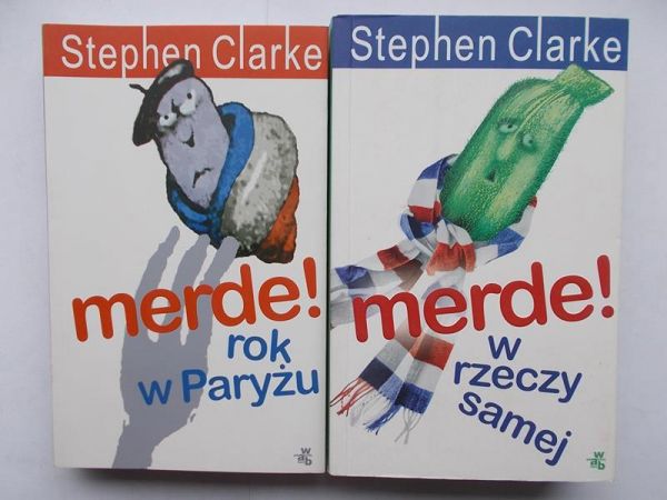 Merde! Rok w Paryżu / Merde! W rzeczy samej