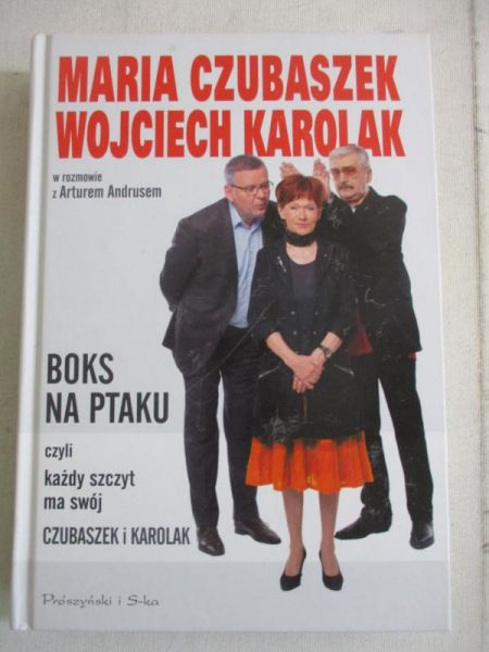 Boks na ptaku czyli każdy szczyt ma swój Czubaszek i Karolak