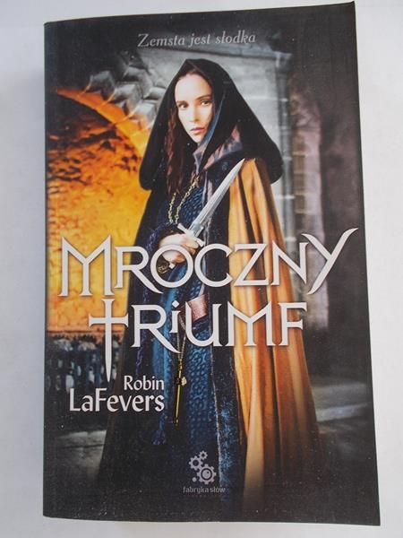 LaFevers Robin - Mroczny triumf